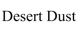 DESERT DUST