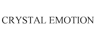 CRYSTAL EMOTION