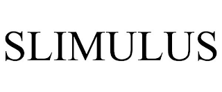 SLIMULUS