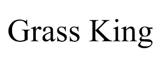 GRASS KING