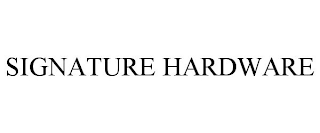 SIGNATURE HARDWARE