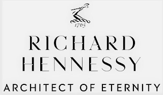 RICHARD HENNESSY ARCHITECT OF ETERNITY 1765
