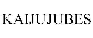KAIJUJUBES