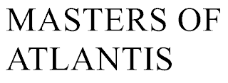 MASTERS OF ATLANTIS