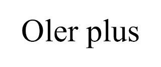 OLER PLUS