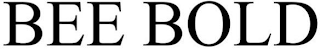 BEE BOLD