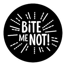 "BITE ME NOT!"