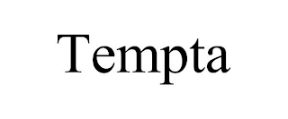 TEMPTA