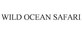 WILD OCEAN SAFARI