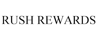 RUSH REWARDS