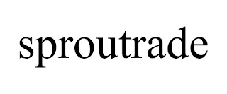SPROUTRADE