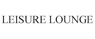LEISURE LOUNGE