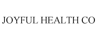 JOYFUL HEALTH CO
