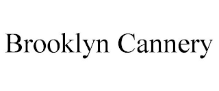 BROOKLYN CANNERY