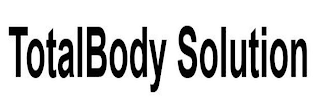 TOTALBODY SOLUTION