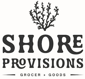 SHORE PROVISIONS GROCER + GOODS