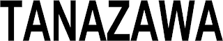 TANAZAWA