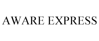 AWARE EXPRESS