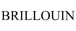 BRILLOUIN