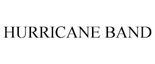 HURRICANE BAND