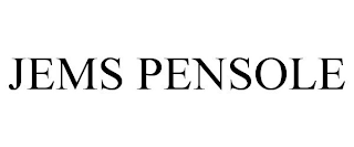 JEMS PENSOLE