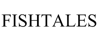 FISHTALES