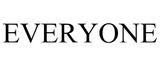 EVERYONE