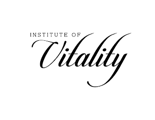INSTITUTE OF VITALITY