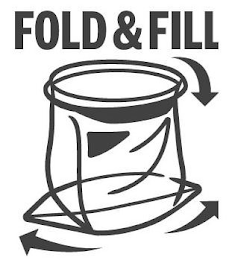 FOLD & FILL