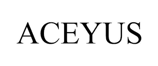 ACEYUS