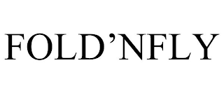 FOLD'NFLY