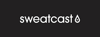 SWEATCAST