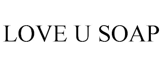 LOVE U SOAP