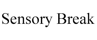 SENSORY BREAK