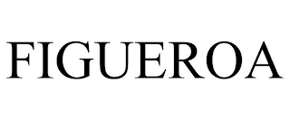 FIGUEROA
