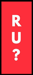 R U ?