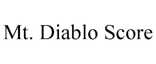 MT. DIABLO SCORE