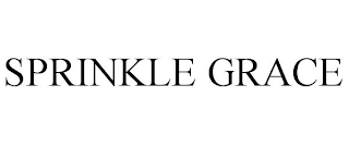 SPRINKLE GRACE