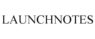 LAUNCHNOTES