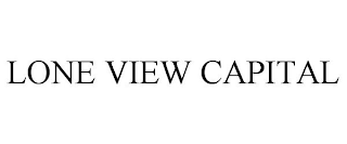 LONE VIEW CAPITAL