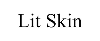 LIT SKIN