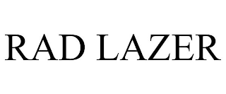 RAD LAZER