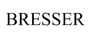 BRESSER
