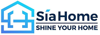 SH SIA HOME SHINE YOUR HOME