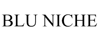 BLU NICHE