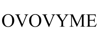 OVOVYME