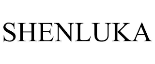 SHENLUKA
