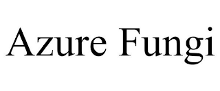 AZURE FUNGI
