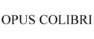 OPUS COLIBRI