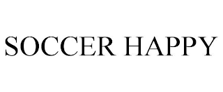 SOCCER HAPPY